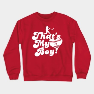 That's My Boy #3 Favorite Baseball Player Baseball Mom Dad Grandparent Crewneck Sweatshirt